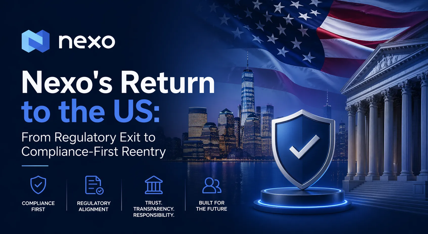 بازگشت Nexo به آمریکا: از خروج تنظیمگری تا ورود مجدد با اولویت رعایت مقررات